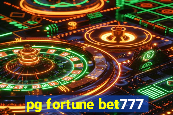 pg fortune bet777